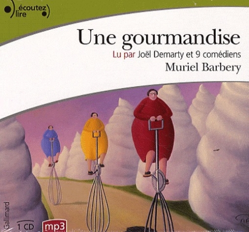 [UNE] GOURMANDISE